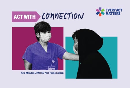 ACT with Connection: Making a Difference