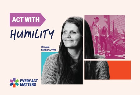 ACT with Humility: Respecting Lived Experience